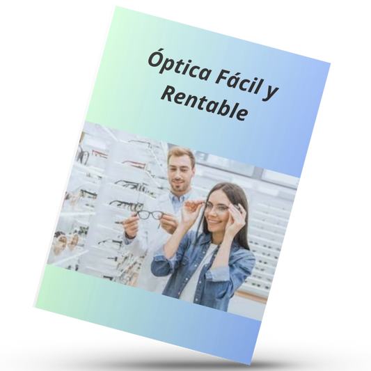 Óptica Fácil y Rentable